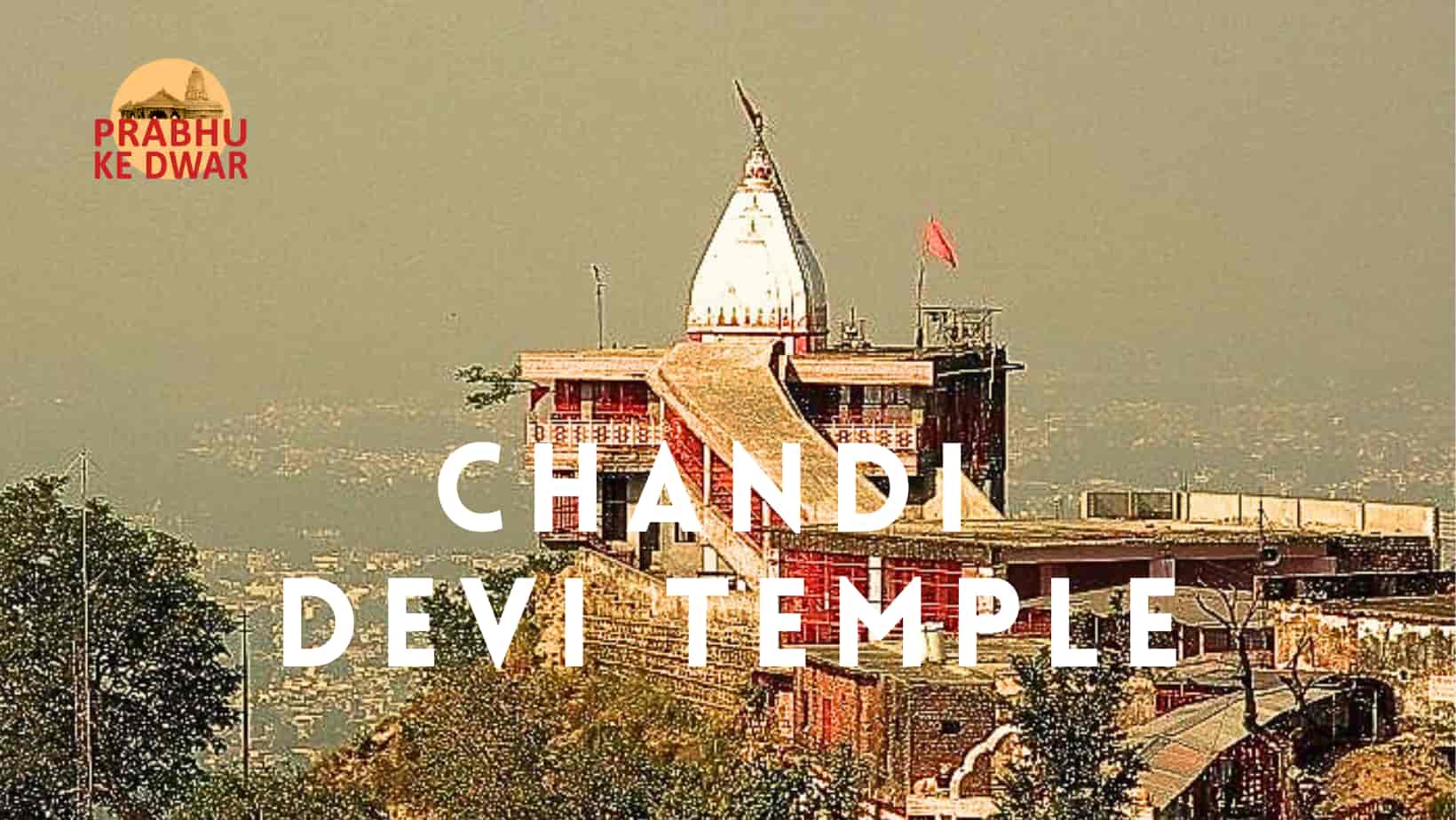 Chandi Devi Temple: A Spiritual Haven and Tourist Delight
