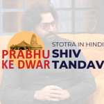 शिव तांडव स्तोत्रम् (shiv tandav stotram) - Ashutosh Rana